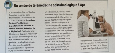 Articles sur la collaboration de la région sud, du département du Vaucluse, de l'hôpital d'Apt et des centres Atlas vision pour la lutte contre la désertification médicale en ophtalmologie:
